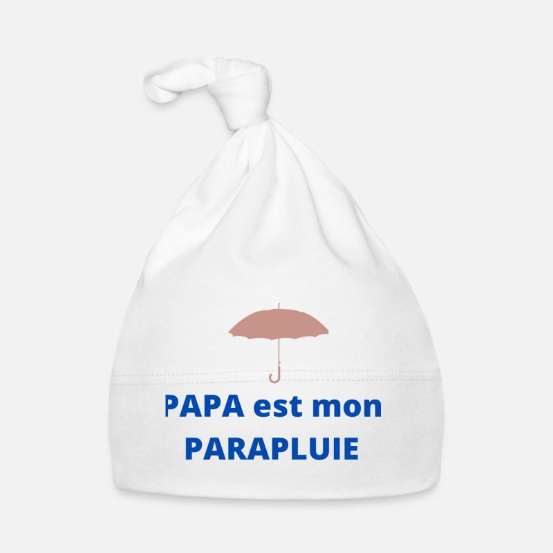 Mon PAPA est Mon PARAPLUIE - Bonnet bio Bébé - blanc