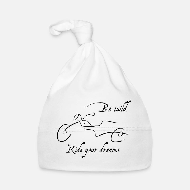 Be Wild - Ride Your Dreams Conception de motos - Bonnet bio Bébé - blanc