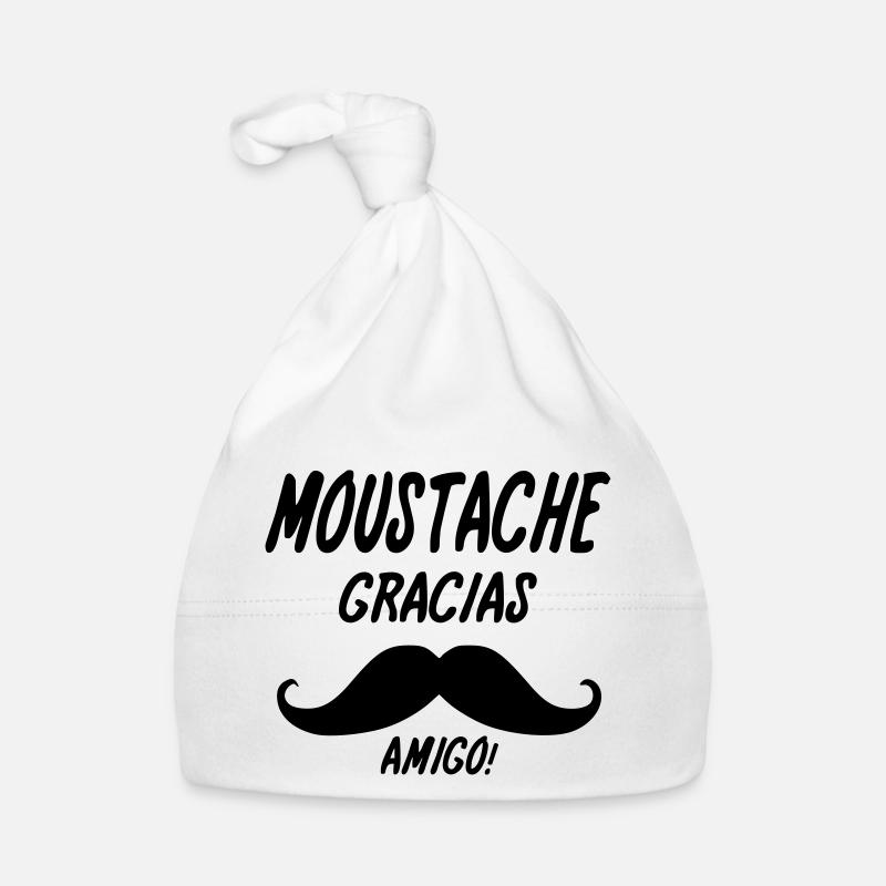moustache gracias amigo,message,citations - Bonnet bio Bébé - blanc