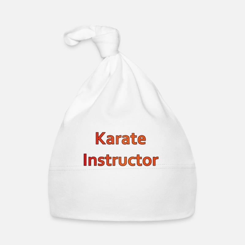 Karate Instructor - Karate Lehrer - Übungsleiter Baby Bio-Mütze
