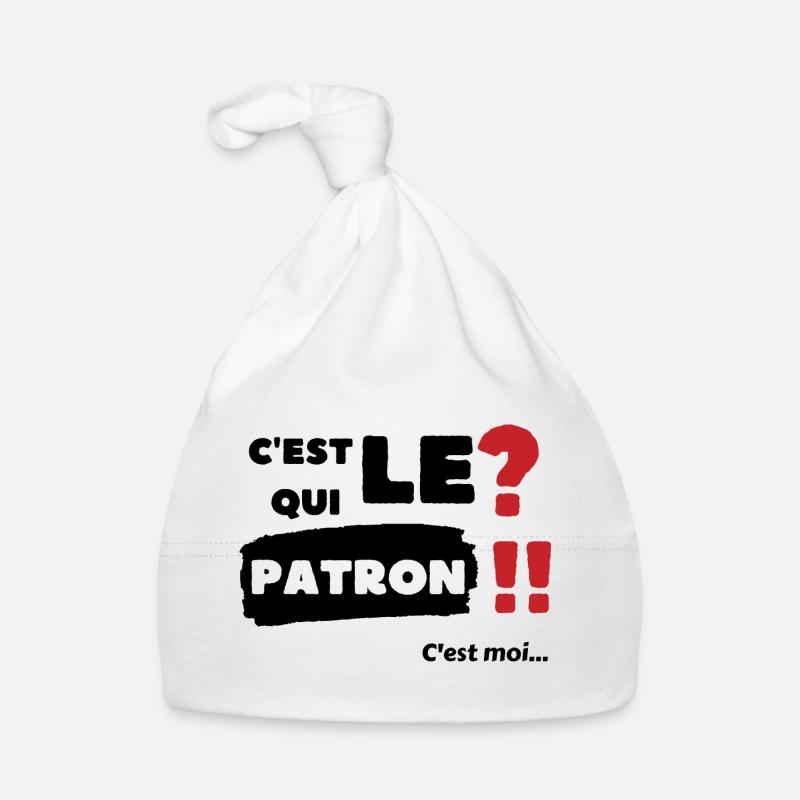 C'est qui le patron c'est moi Bonnet bio Bébé