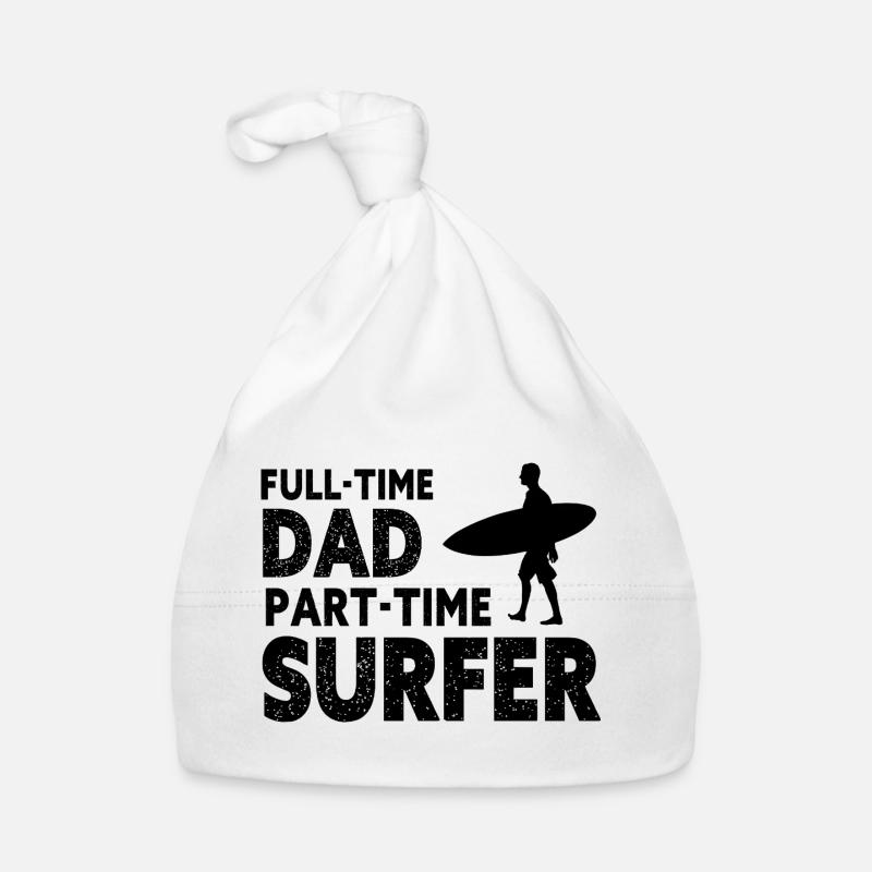 Full-time Dad Part-time Surfer Bonnet bio Bébé
