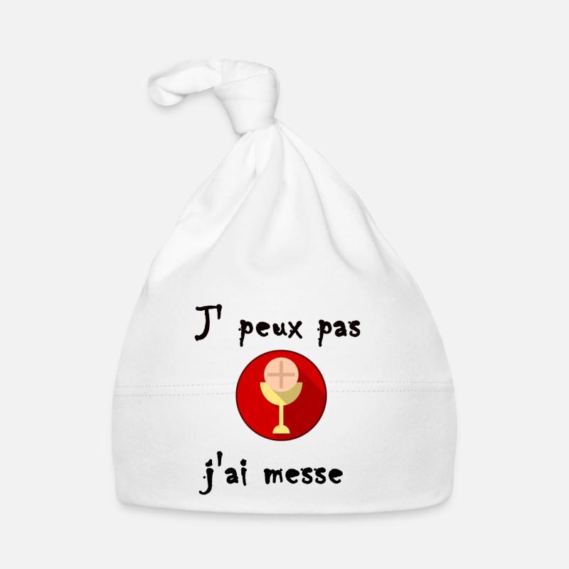 je peux pas j ai messe - Bonnet bio Bébé - blanc