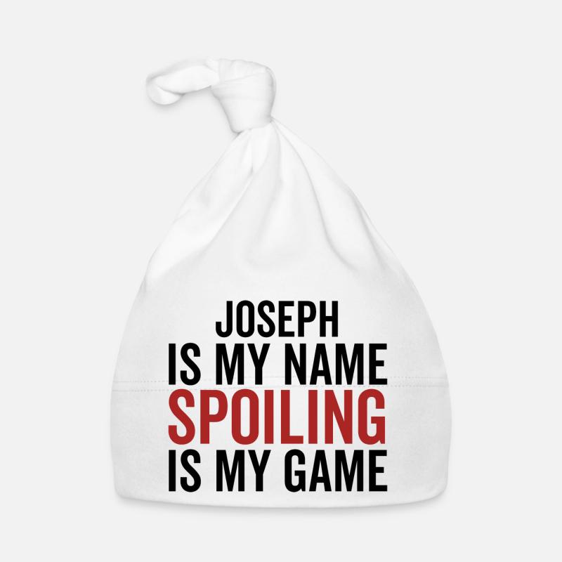 Joseph est mon nom Spoiling est mon jeu Bonnet bio Bébé