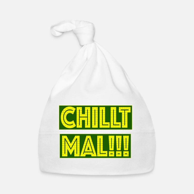 Chill Mal - Funny Statement Typography Design Baby Bio-Mütze