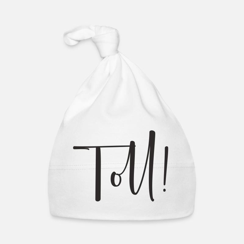 Toll – Calligraphy Textdesign Baby Bio-Mütze