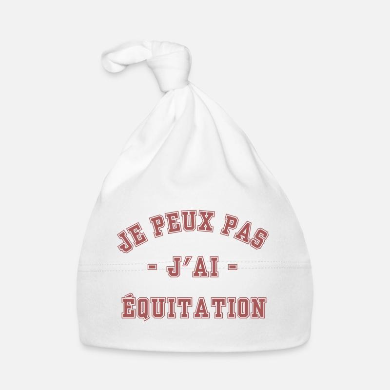 Je peux pas j'ai Équitation - Bonnet bio Bébé - blanc