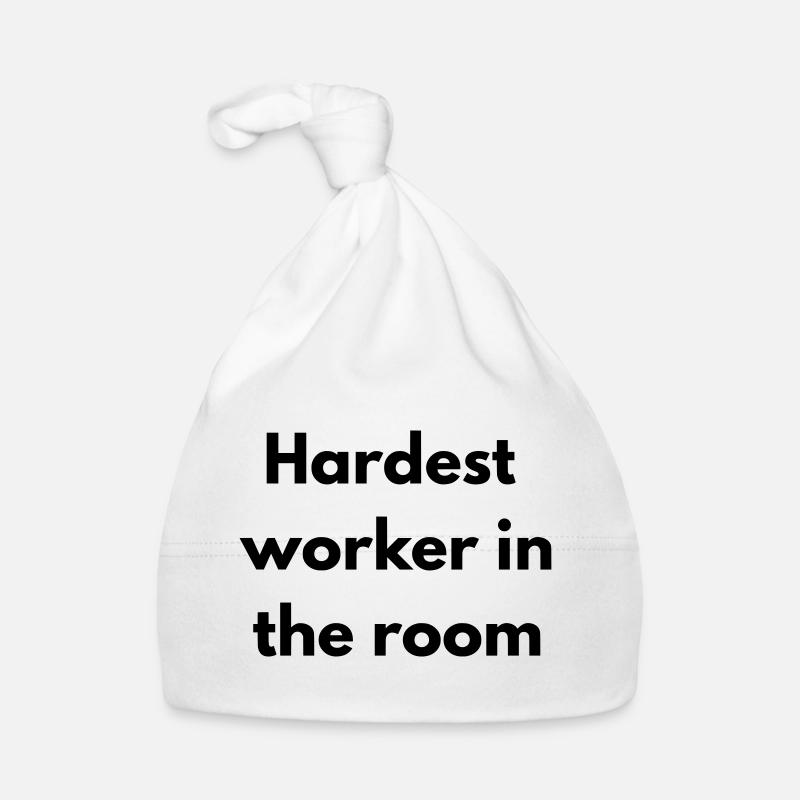 Der härteste Arbeiter im Raum Baby Bio-Mütze