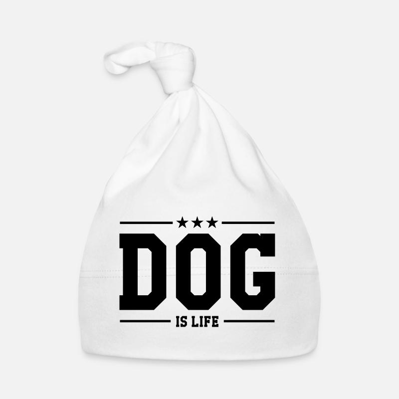 Dog is life ! - Bonnet bio Bébé - blanc