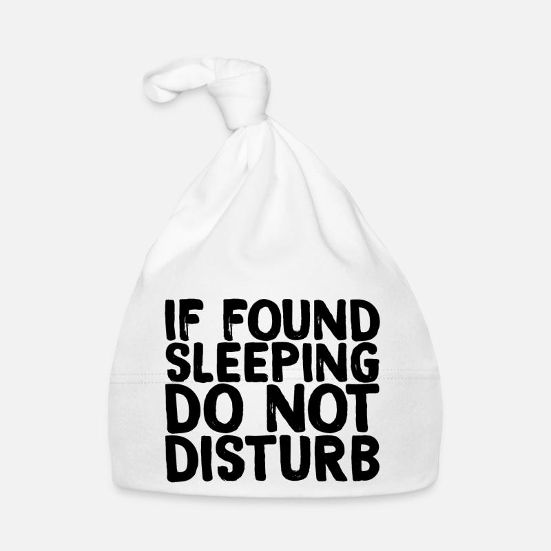 If Sleeping Do Not Disturb Organic Baby Cap