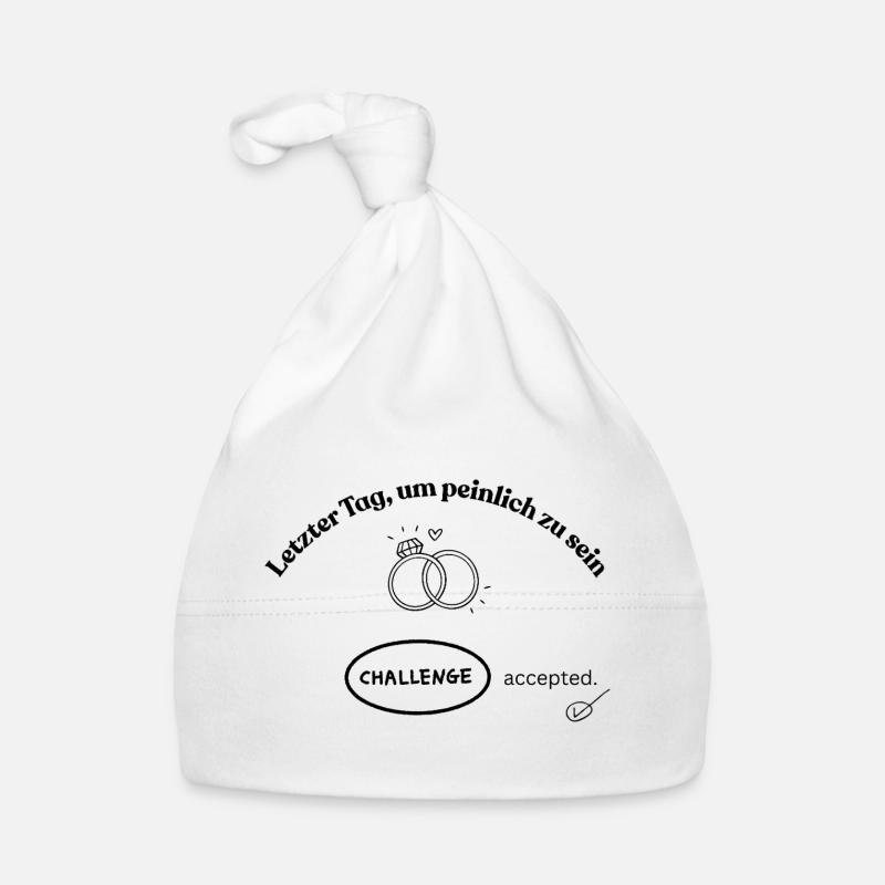 Letzter Tag, um peinlich zu sein! Challenge accept Baby Bio-Mütze