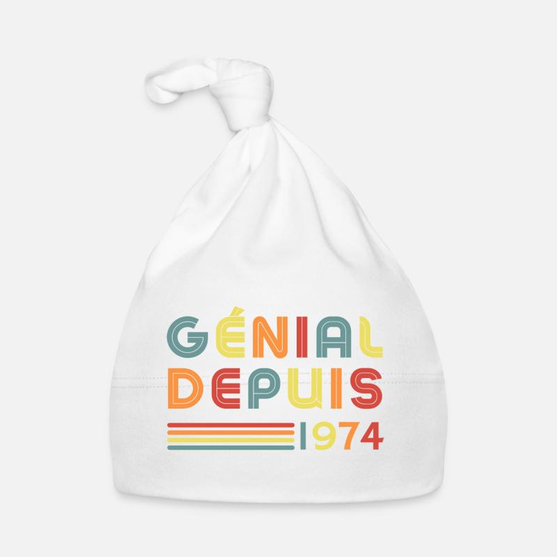 Génial Depuis 1974 Bonnet bio Bébé