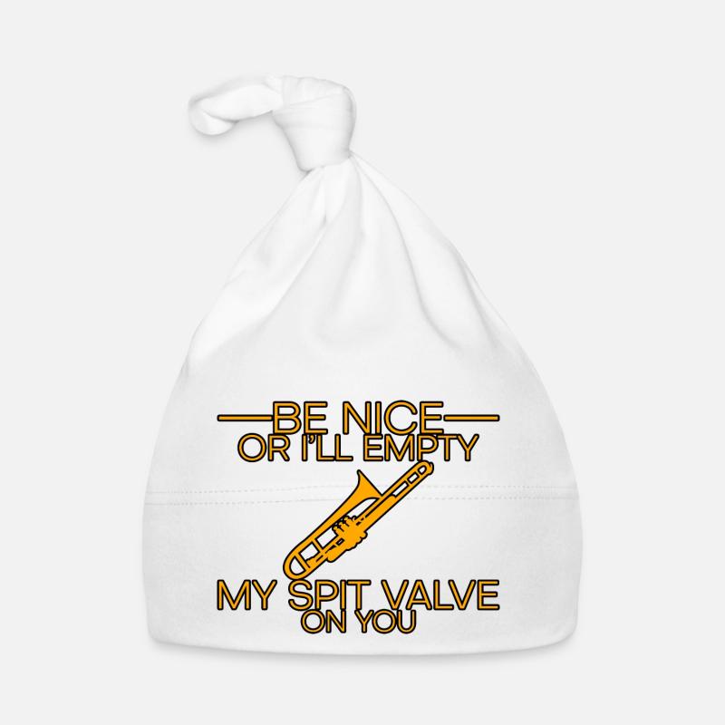 Be Nice Or I'll Empty My Spit Valve On You 3 Baby Bio-Mütze