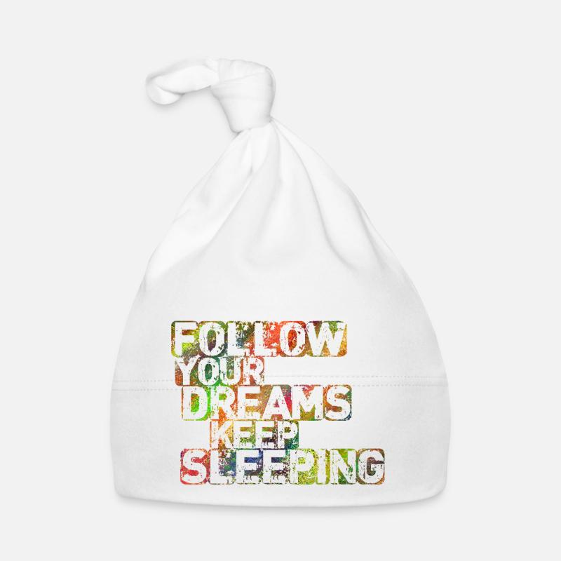 Suivez vos rêves Continuez à dormir Bonnet bio Bébé