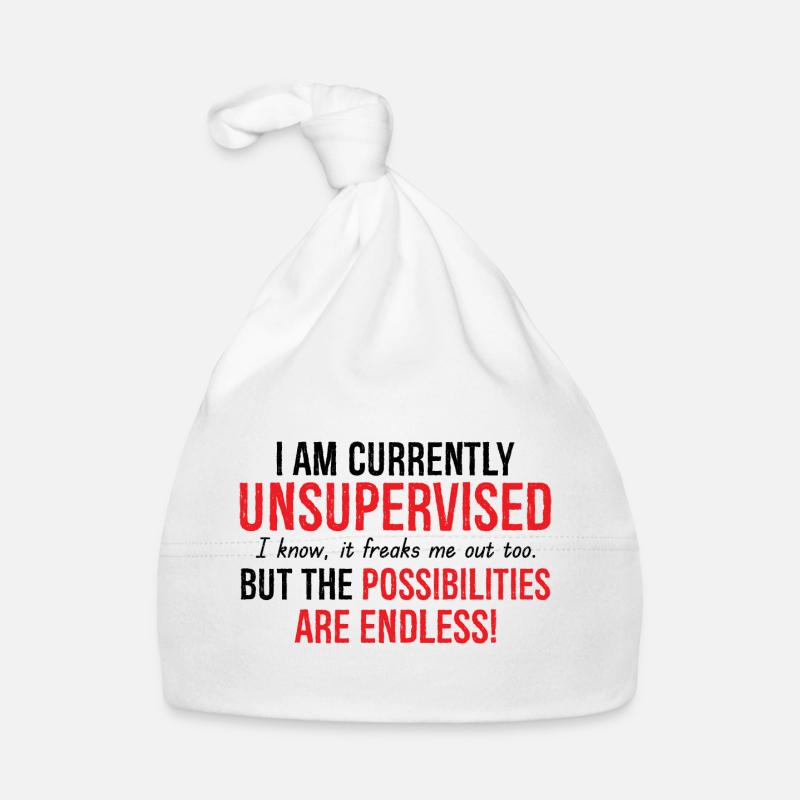 I Am Currently Unsupervised Possibilities Endless Baby Bio-Mütze