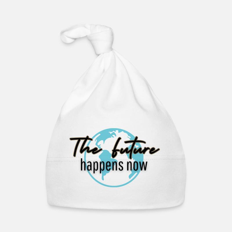 The Future Happens Now - Organic Baby Cap - white