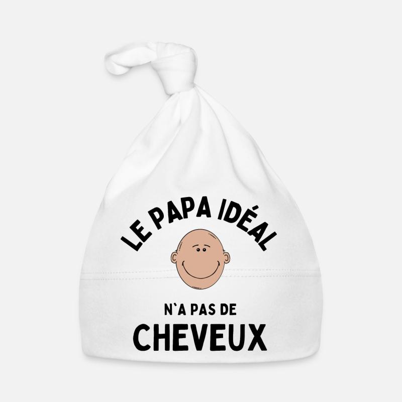 le papa ideal n'a pas de cheveux - Bonnet bio Bébé - blanc