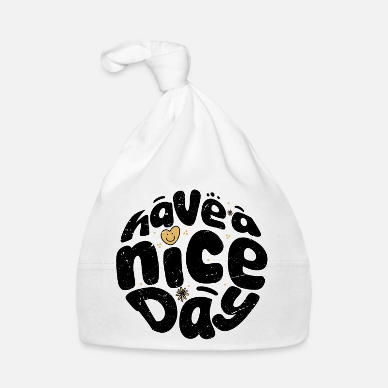 Have a Nice Day Bubble Text Circle Organic Baby Cap