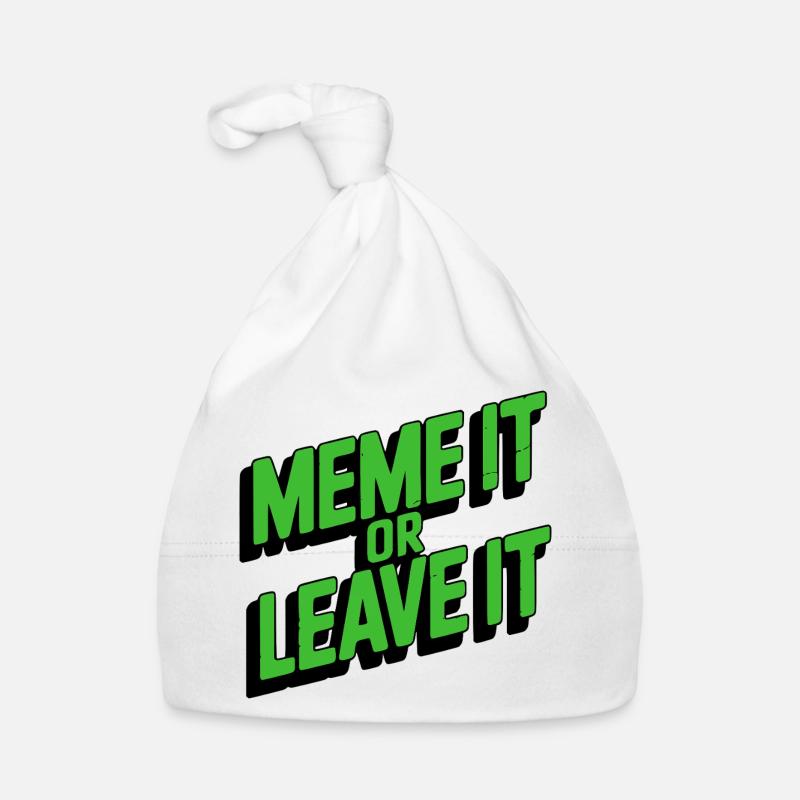 Mème Ou Laissez-Le Bonnet bio Bébé