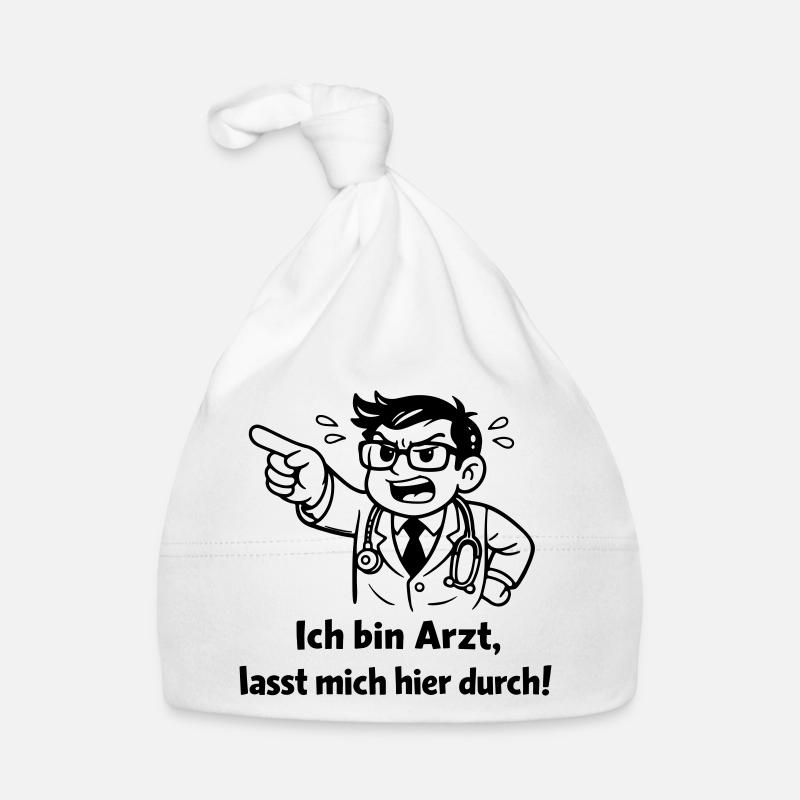 Ich bin Arzt lasst mich hier durch! Baby Bio-Mütze
