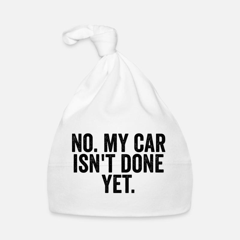 Non, ma voiture n’est pas encore prête ! (A drôle Bonnet bio Bébé
