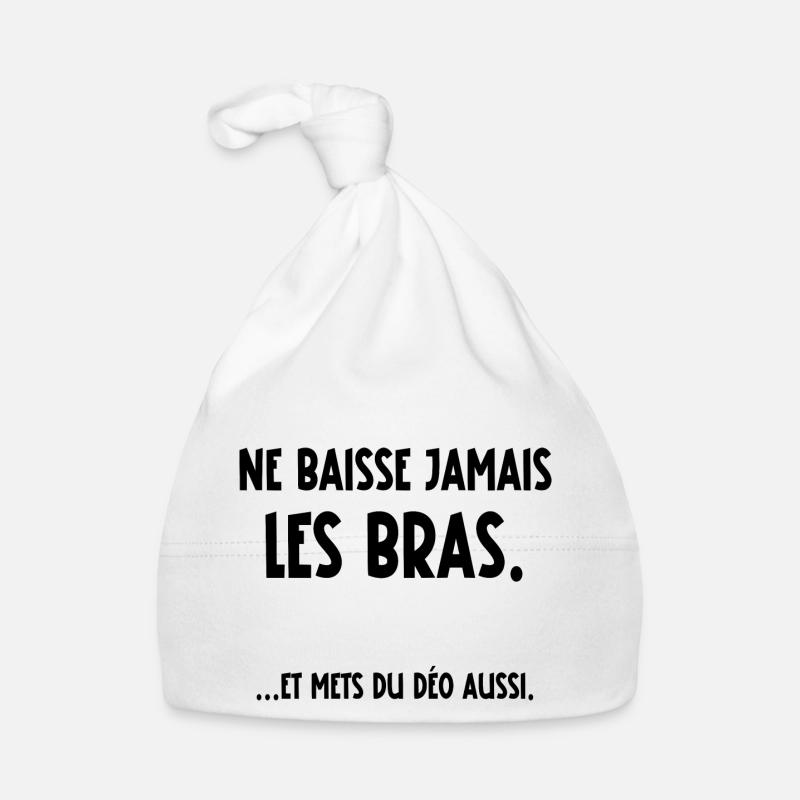 ne baisse jamais les bras Bonnet bio Bébé