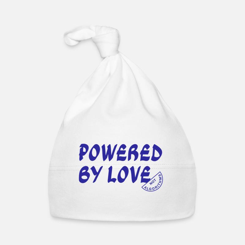 Powered By Love Not Algorithms Organic Baby Cap