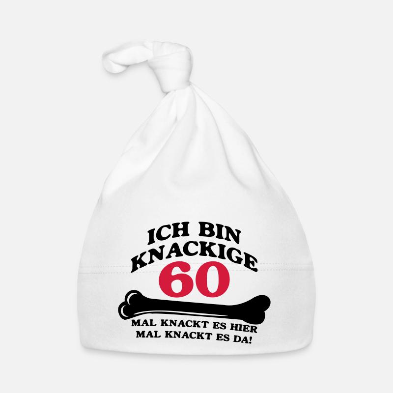 Geburtstag - Ich bin Knackige 60 Baby Bio-Mütze