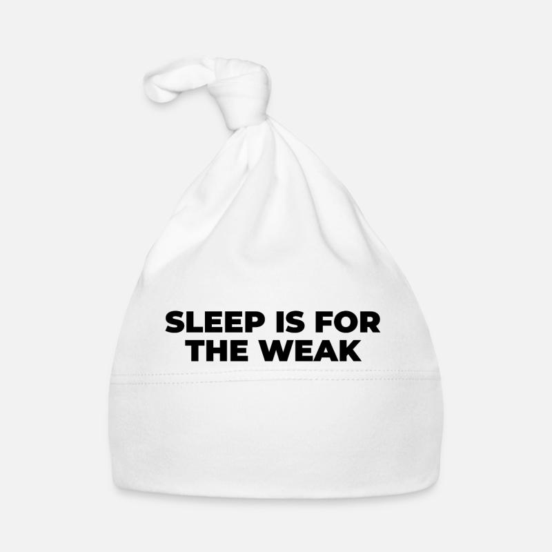Sleep is for the weak Organic Baby Cap