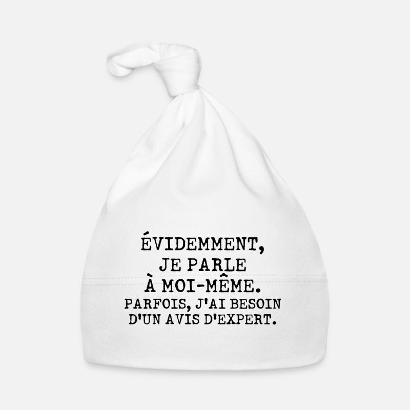 Évidemment, je parle à moi-même Bonnet bio Bébé