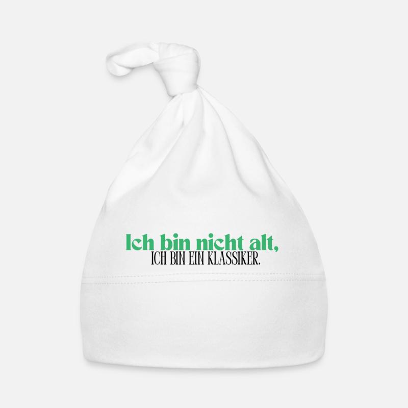 Ich bin nicht alt, ich bin ein Klassiker Baby Bio-Mütze