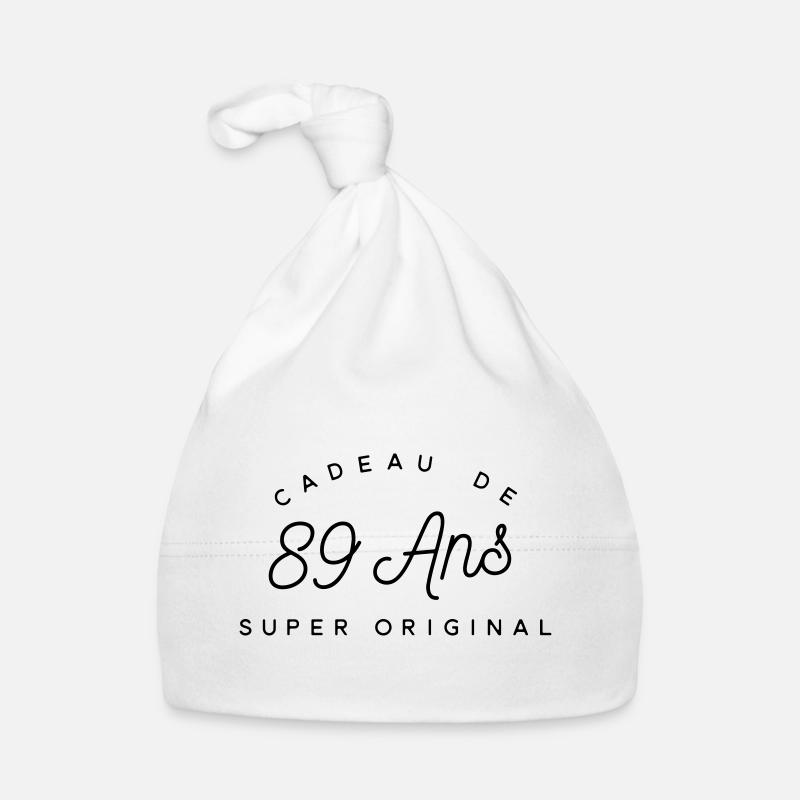 Cadeau 89 ans  Bonnet bio Bébé