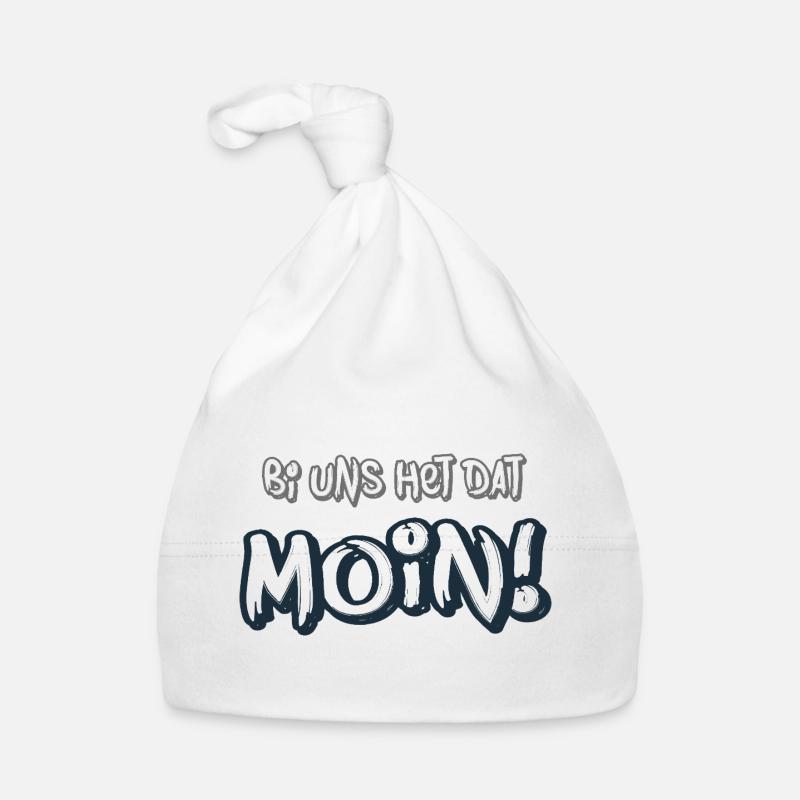 Moin – Bi uns het dat  Norddeutscher Spruch Baby Bio-Mütze
