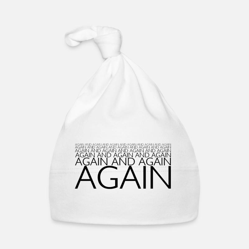 AGAIN AND AGAIN AND AGAIN Organic Baby Cap