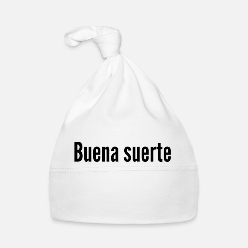 Buena Suerte – Spanisches Design mit Glücksphrasen Baby Bio-Mütze