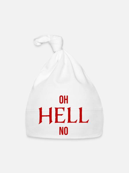 Oh l’enfer non oh l’enfer pas de sarcasme drôle - Bonnet bio Bébé - blanc - Devant