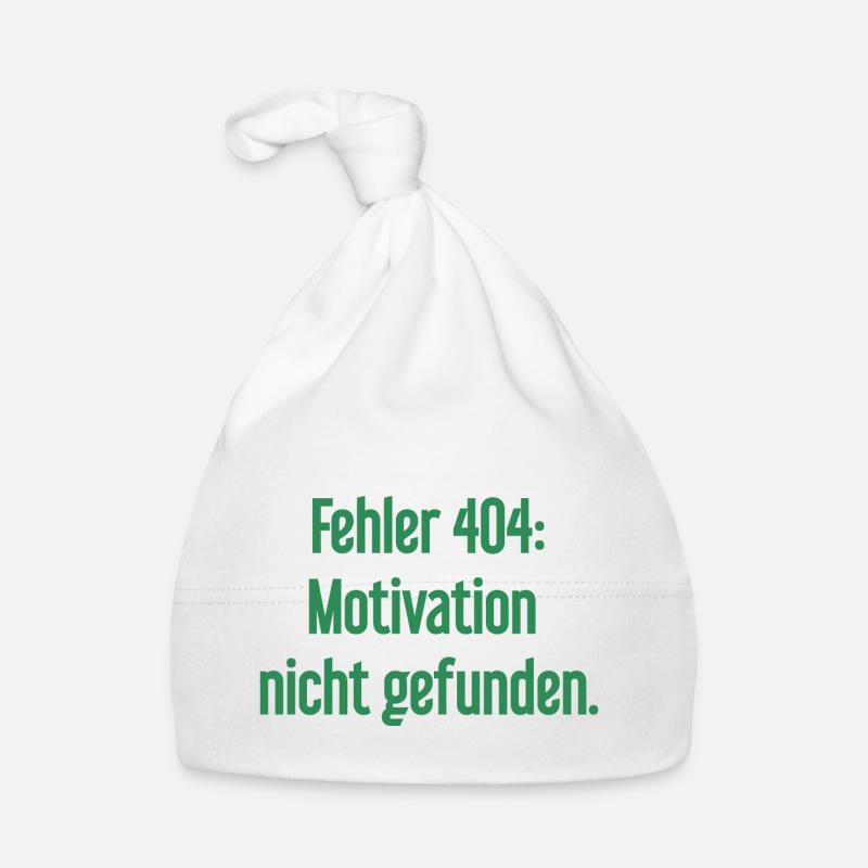 Error 404: Motivation not found Organic Baby Cap