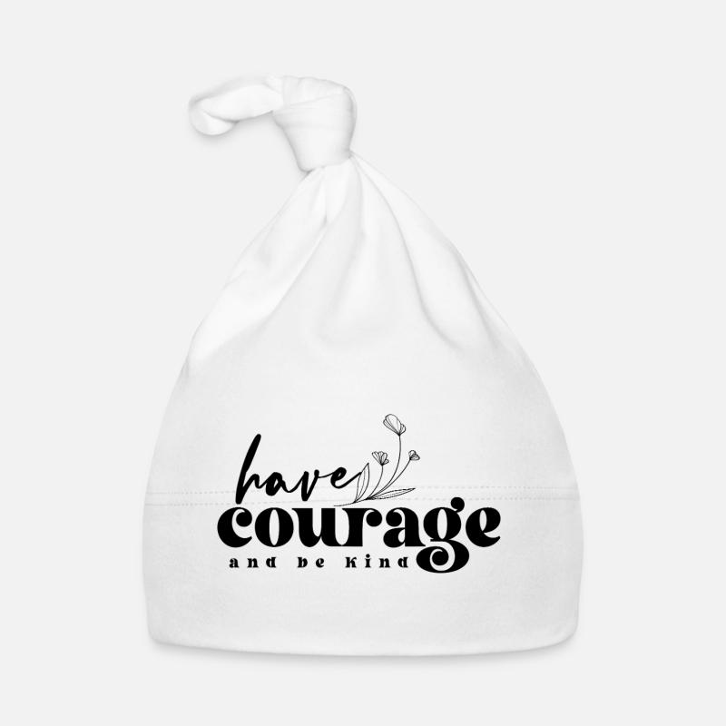 Ayez du courage et soyez gentil – Mut & Freundlichkeit Bonnet bio Bébé