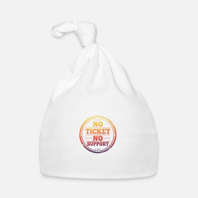 No Ticket No Support Organic Baby Cap
