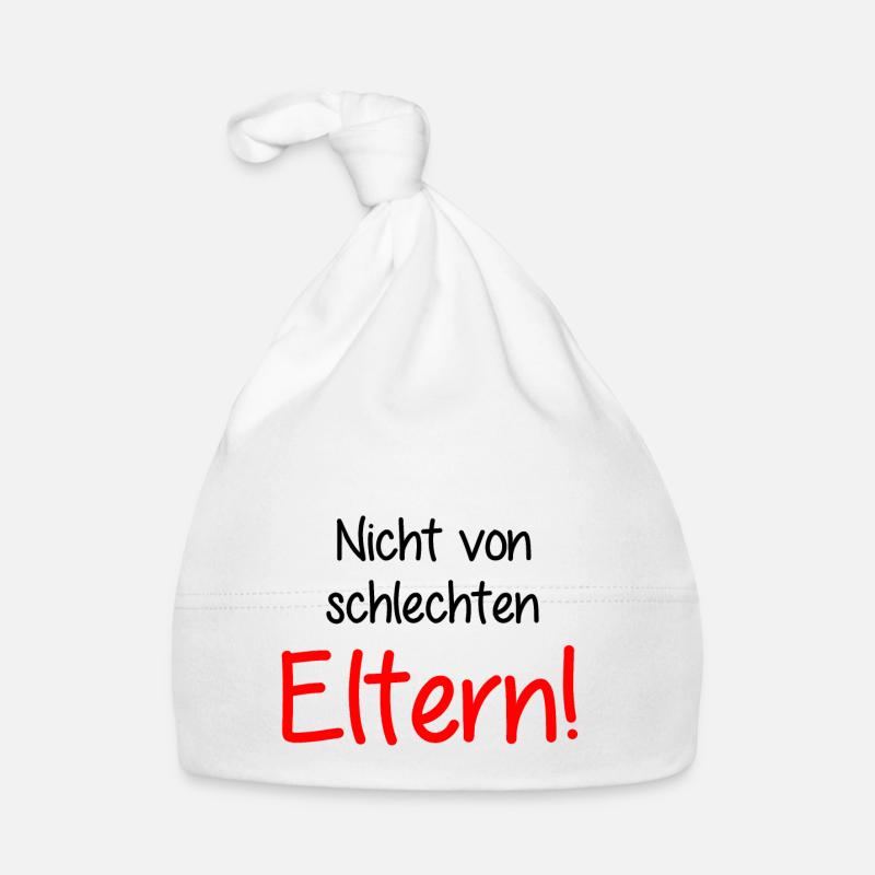 Nicht von schlechten Eltern - Kind - Mutter Vater Baby Bio-Mütze