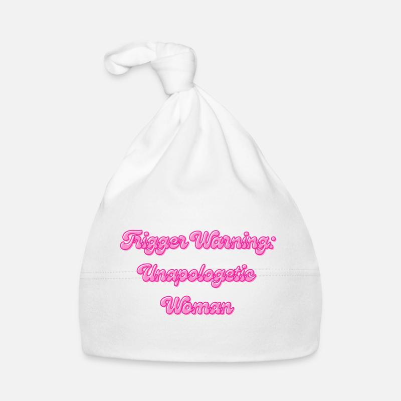 Trigger Warning: Unapologetic Woman Baby Bio-Mütze