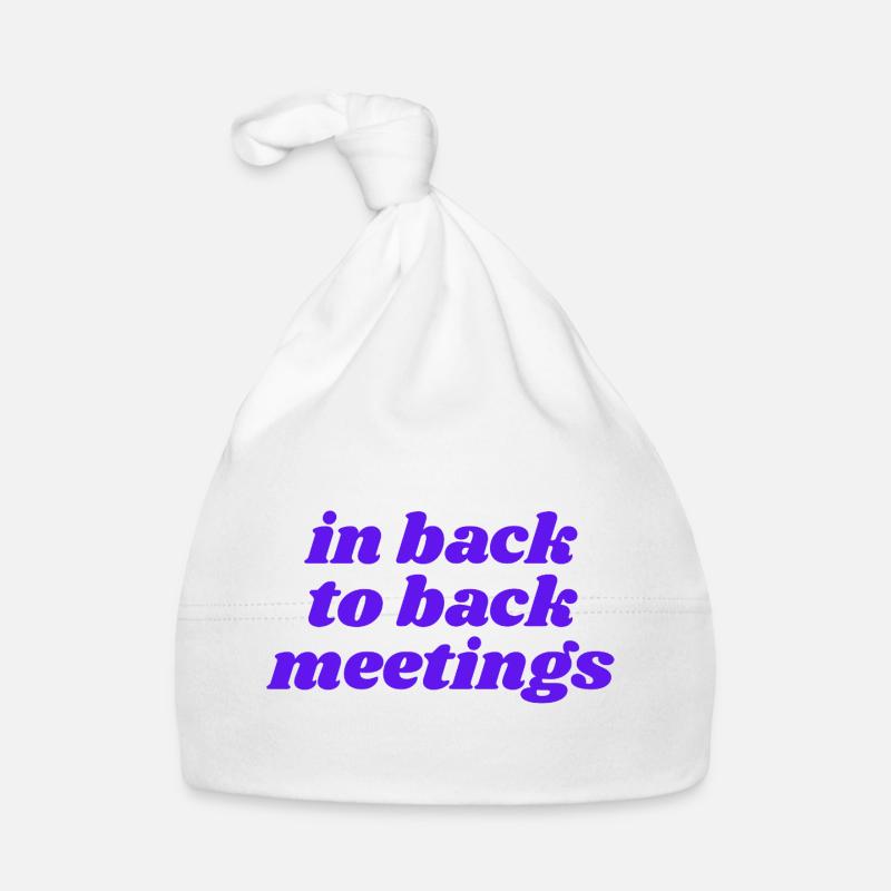 in back to back meetings Baby Bio-Mütze