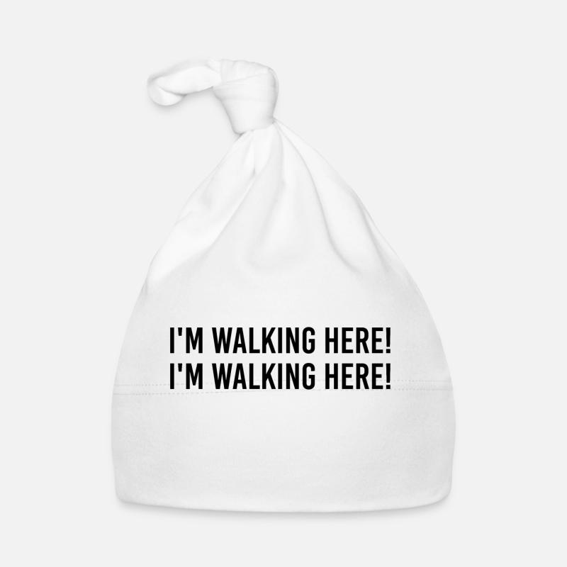I'm walking here! I'm walking here! Organic Baby Cap