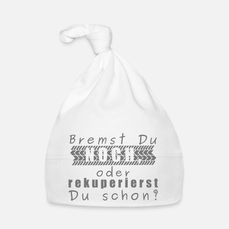 E Auto Bremst Du noch oder rekuperierst du schon? - Baby Bio-Mütze - Weiß