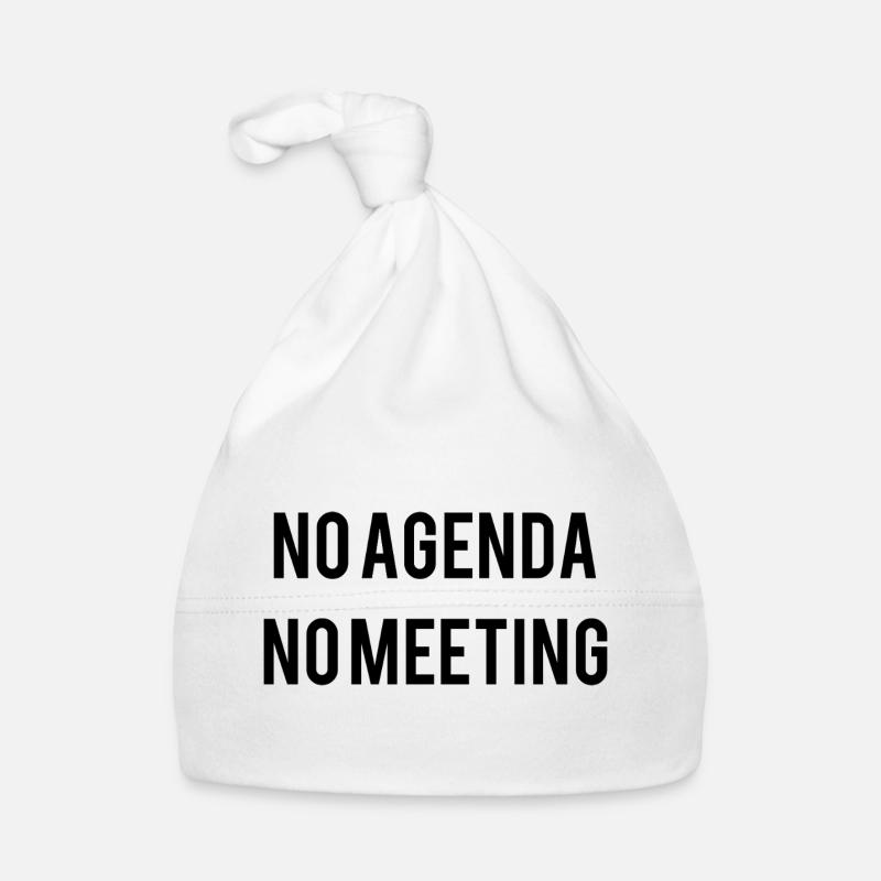 No Agenda No Meeting - Baby Bio-Mütze - Weiß