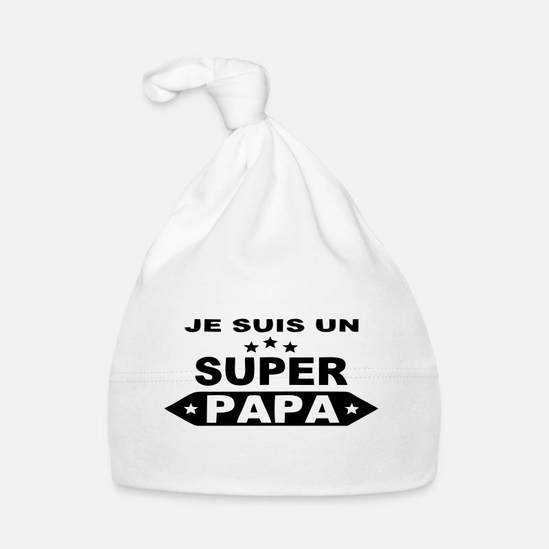Je suis un super papa - Bonnet bio Bébé - blanc