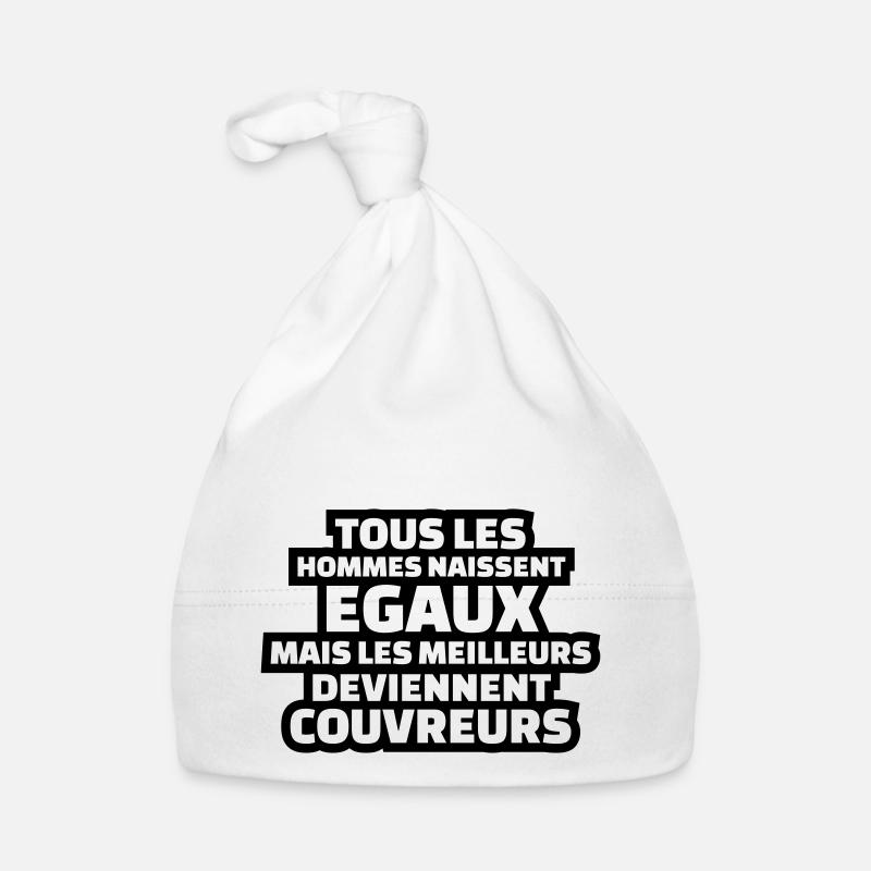 les meilleurs deviennent couvreurs - Bonnet bio Bébé - blanc