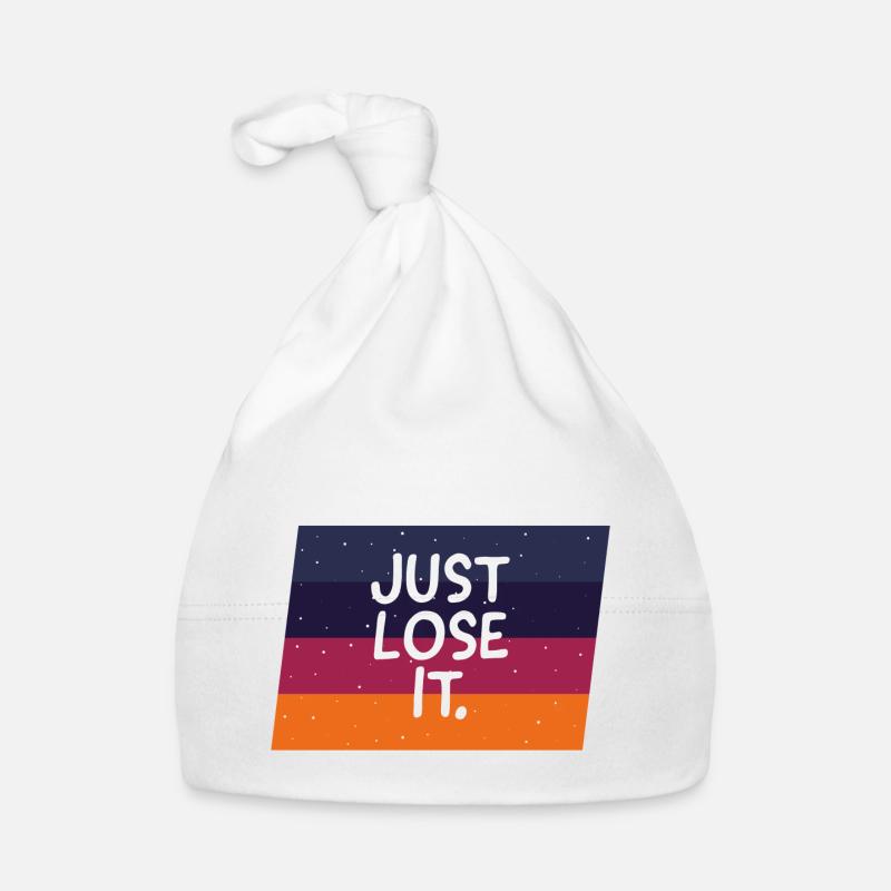 Il suffit de le perdre. Tee d'impression de texte Bonnet bio Bébé