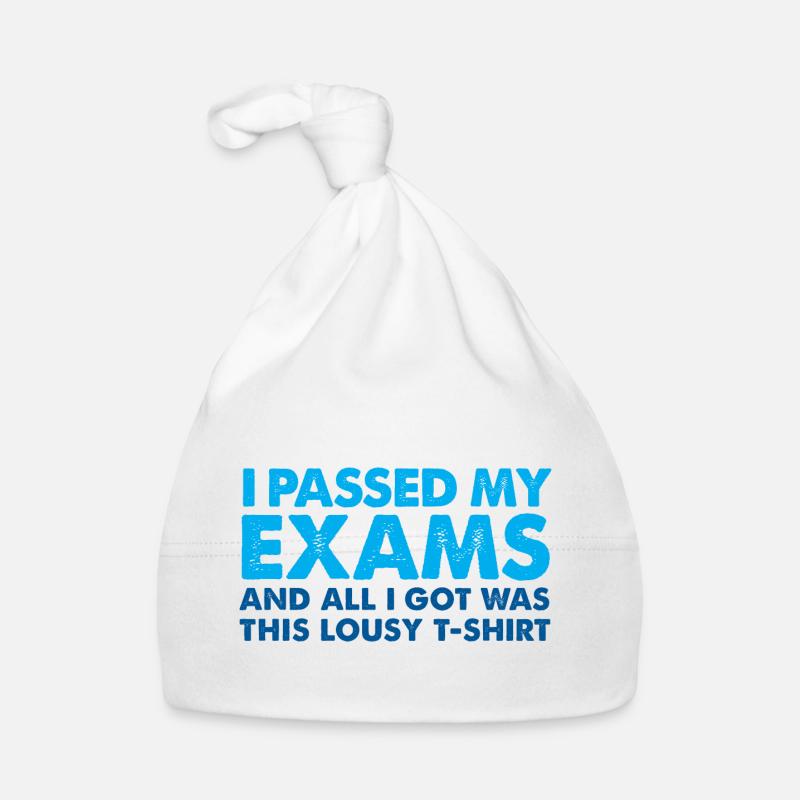 I passed my Exams - and all I got was this lousy Organic Baby Cap