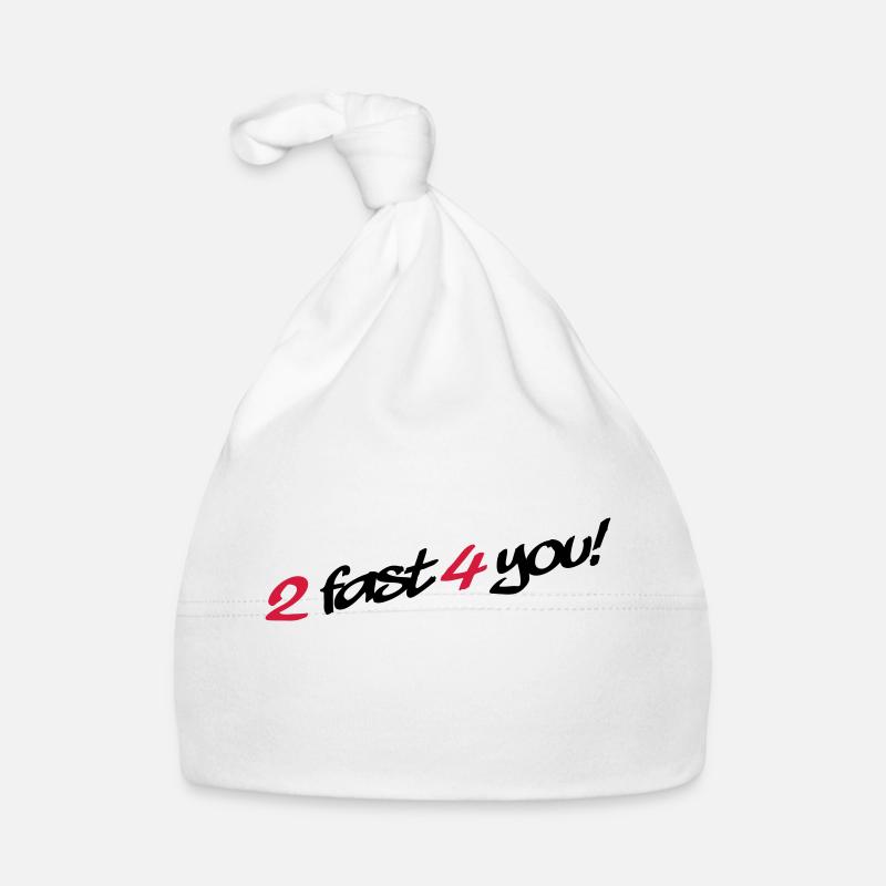 2 Fast 4 You Bonnet bio Bébé
